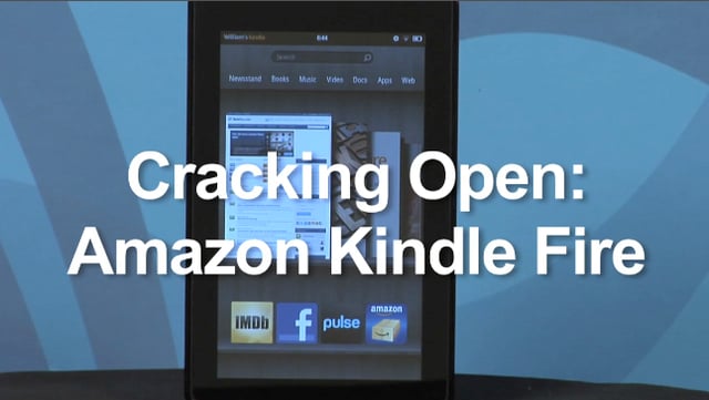 Cracking Open: Amazon Kindle Fire