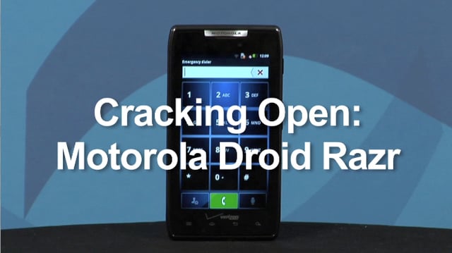 Cracking Open: Motorola Droid Razr