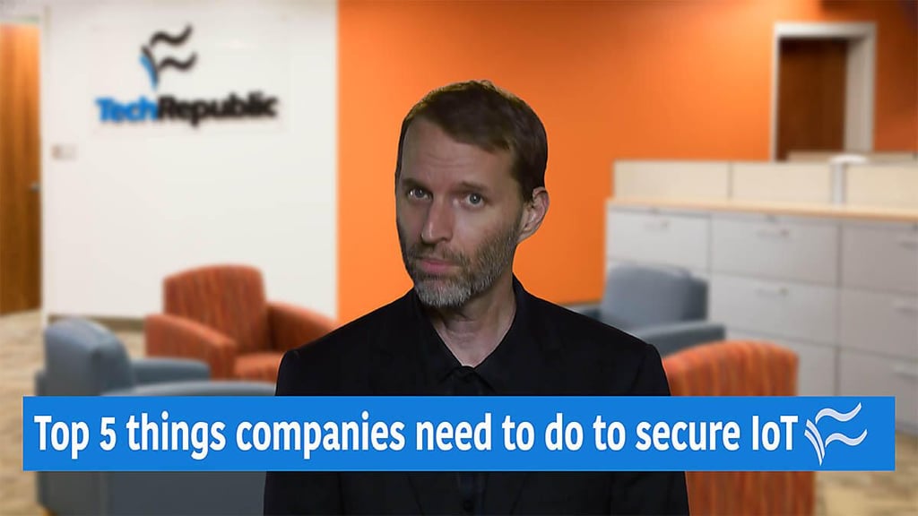 Top 5 IoT security best practices