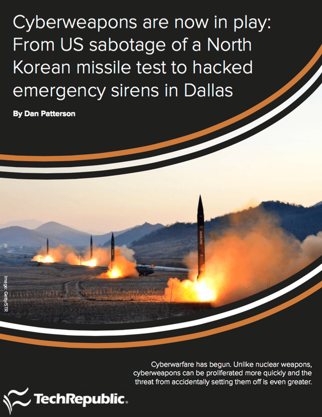 Cyberweapons are now in play: From US sabotage of a North Korean missile test to hacked emergency sirens in Dallas