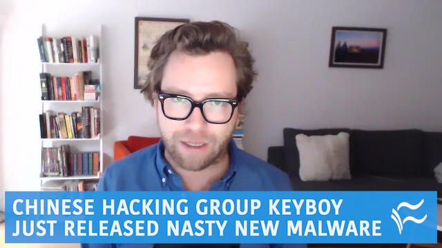Chinese hacking group KeyBoy just released nasty new malware