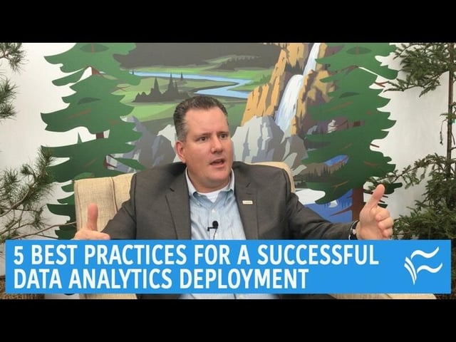5 best practices for a successful data analytics deployment
