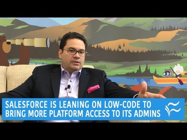 Salesforce is leaning on low-code to bring more platform access to its admins