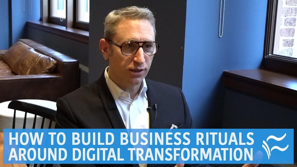 How to build business rituals around digital transformation