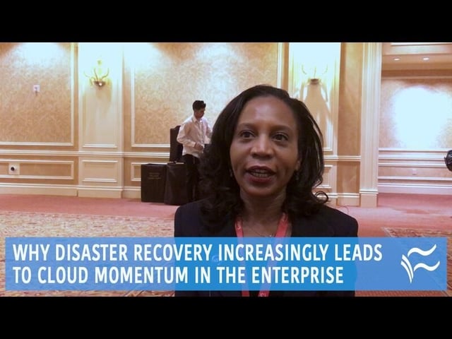 Why disaster recovery increasingly leads to cloud momentum in the enterprise