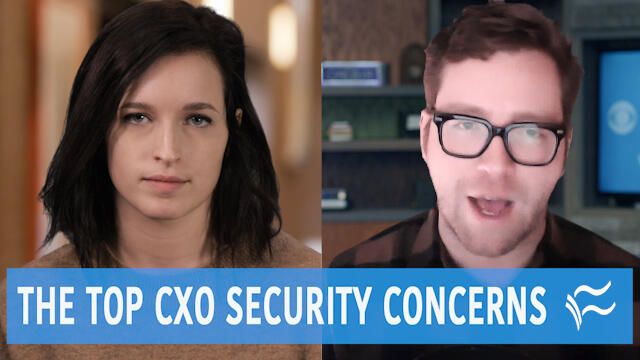 These are the cybersecurity concerns that keep execs up at night