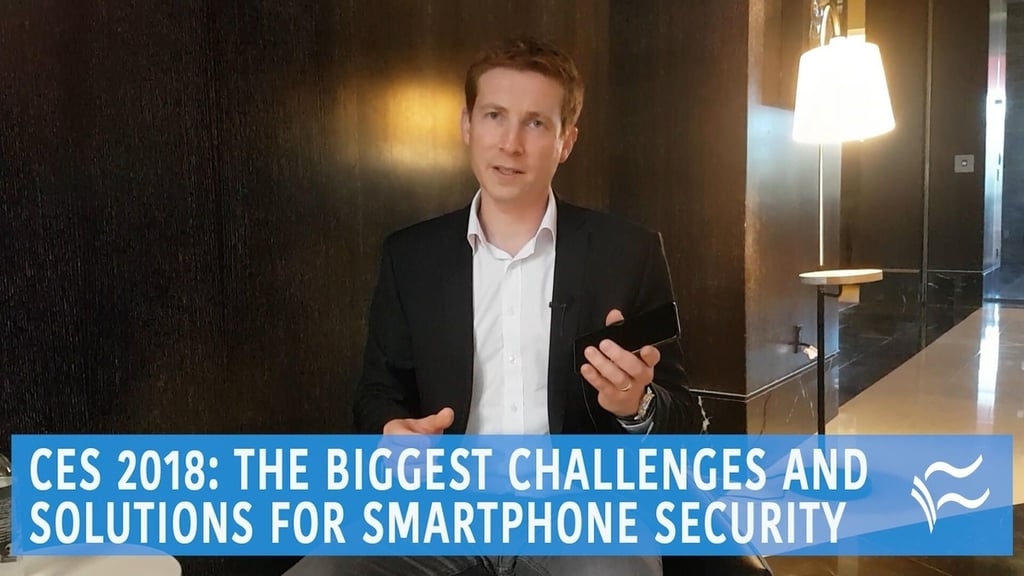 CES 2018: The biggest challenges and solutions for smartphone security