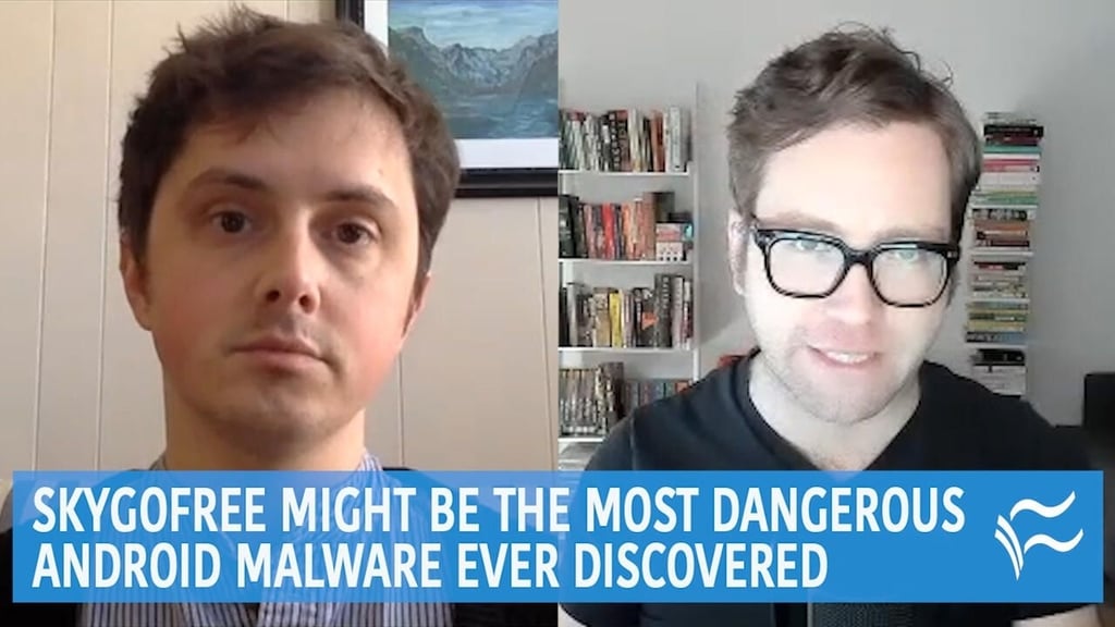Skygofree might be the most dangerous Android malware ever discovered