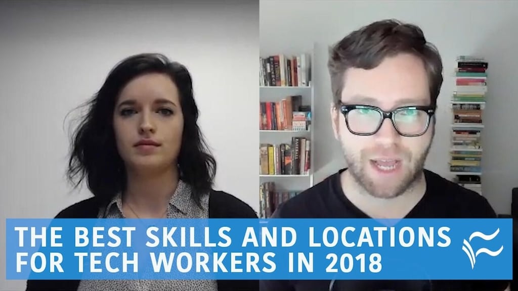 The best skills and locations for tech workers in 2018