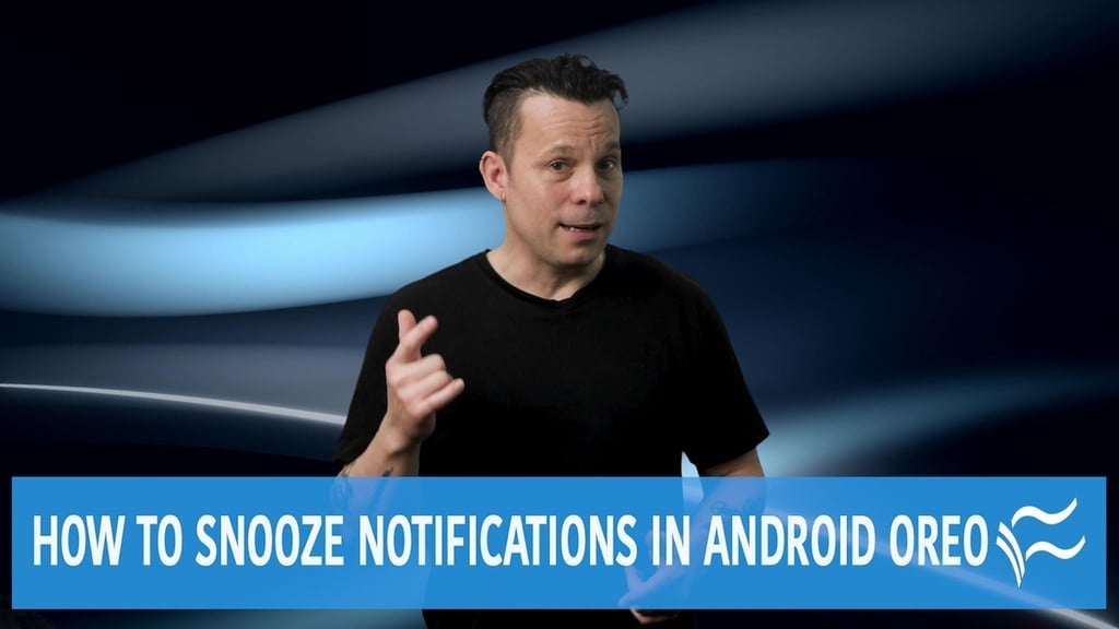 How to snooze notifications in Android Oreo
