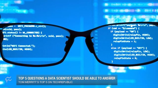 Top 5 questions a data scientist should be able to answer