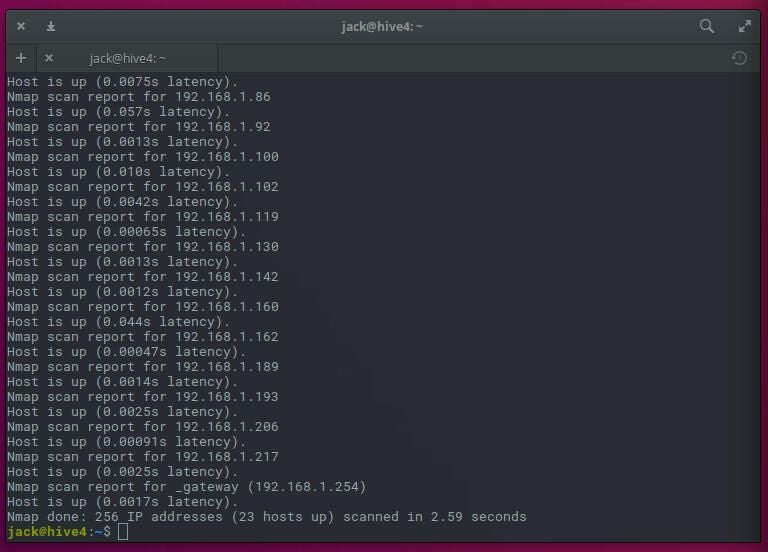 nmap will display each address found on your LAN.