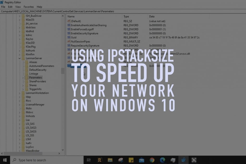 Windows 10: How to improve network speed by increasing IRPStackSize