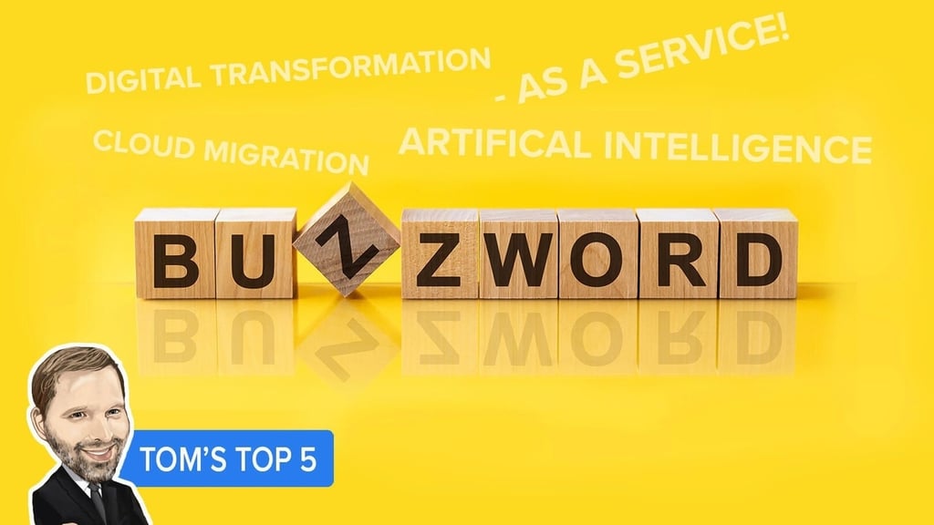 Tech buzzwords: Top 5 to know