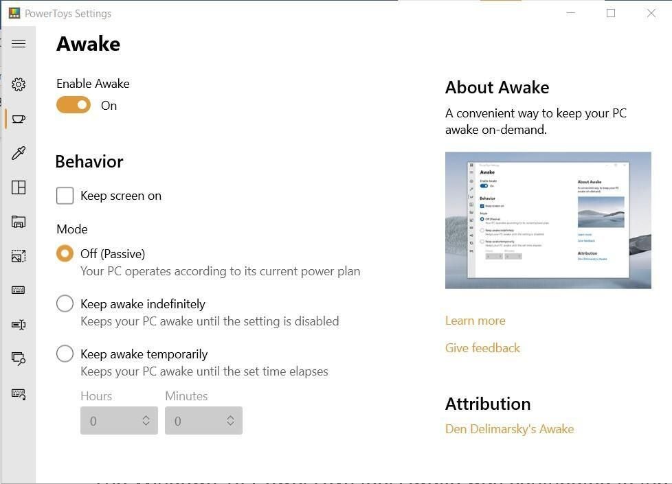 The Awake PowerToy provides ways to change the PC’s behavior in terms of when the PC stays awake. 