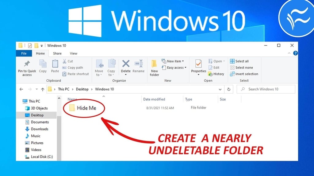Windows 10: How to create a hidden, nearly undeletable folder
