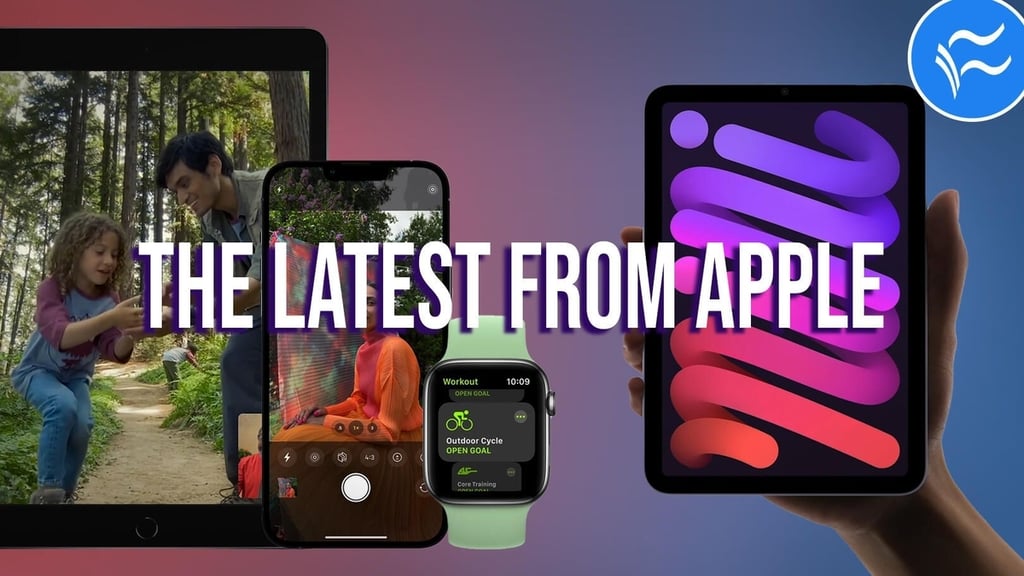 Apple’s September 2021 event highlights: iPhone 13, Apple Watch Series 7, new iPads and more