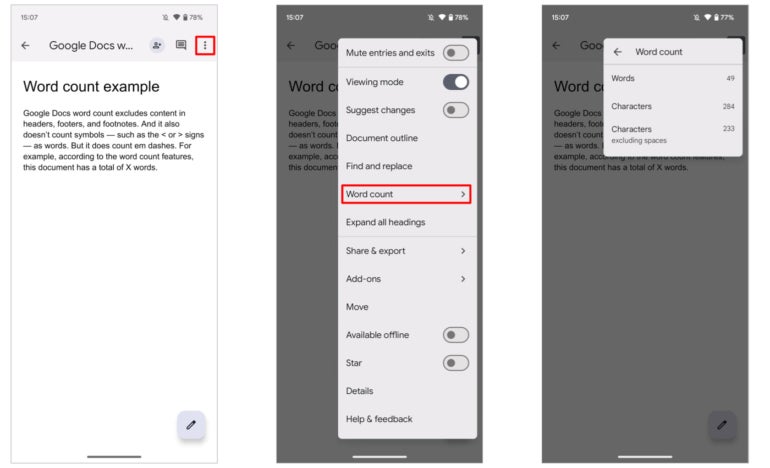 Tap the more menu (left), then Word count (middle) to display the word count (right) in the Google Docs Android app.