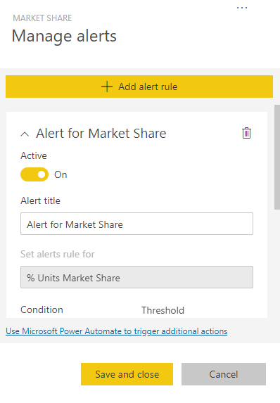Manage alerts menu in Power BI with the option to Add alert rule and a sample alert for Alert for Market Share turned on
