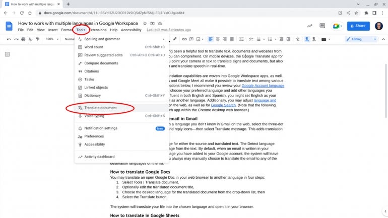 You may quickly translate a Google Doc into another language.