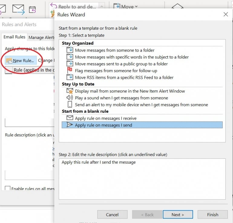 Select "Apply rule on messages I send" option in the Rules Wizard pop-up window.