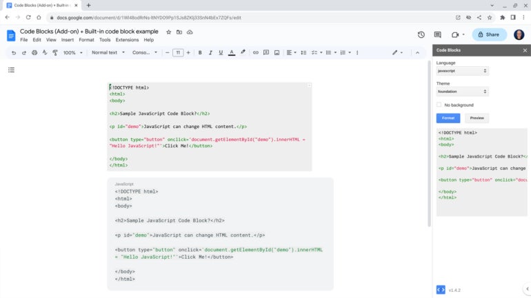 The Code Blocks add-on offers many themes that highlight code in varying colors (first code block in the document), while the built-in code block option changes the color of fewer elements (second code block shown).