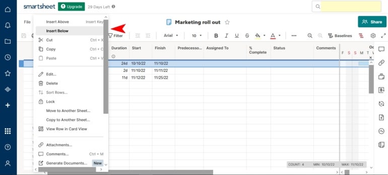 Add related tasks to the main phases of your project in Smartsheet by right-clicking and selecting Insert Below.