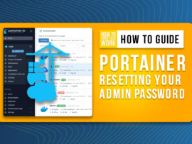 How to reset your Portainer admin password (+Video Tutorial).