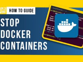 How to Stop and Remove All Docker Containers with 2 Simple Commands.
