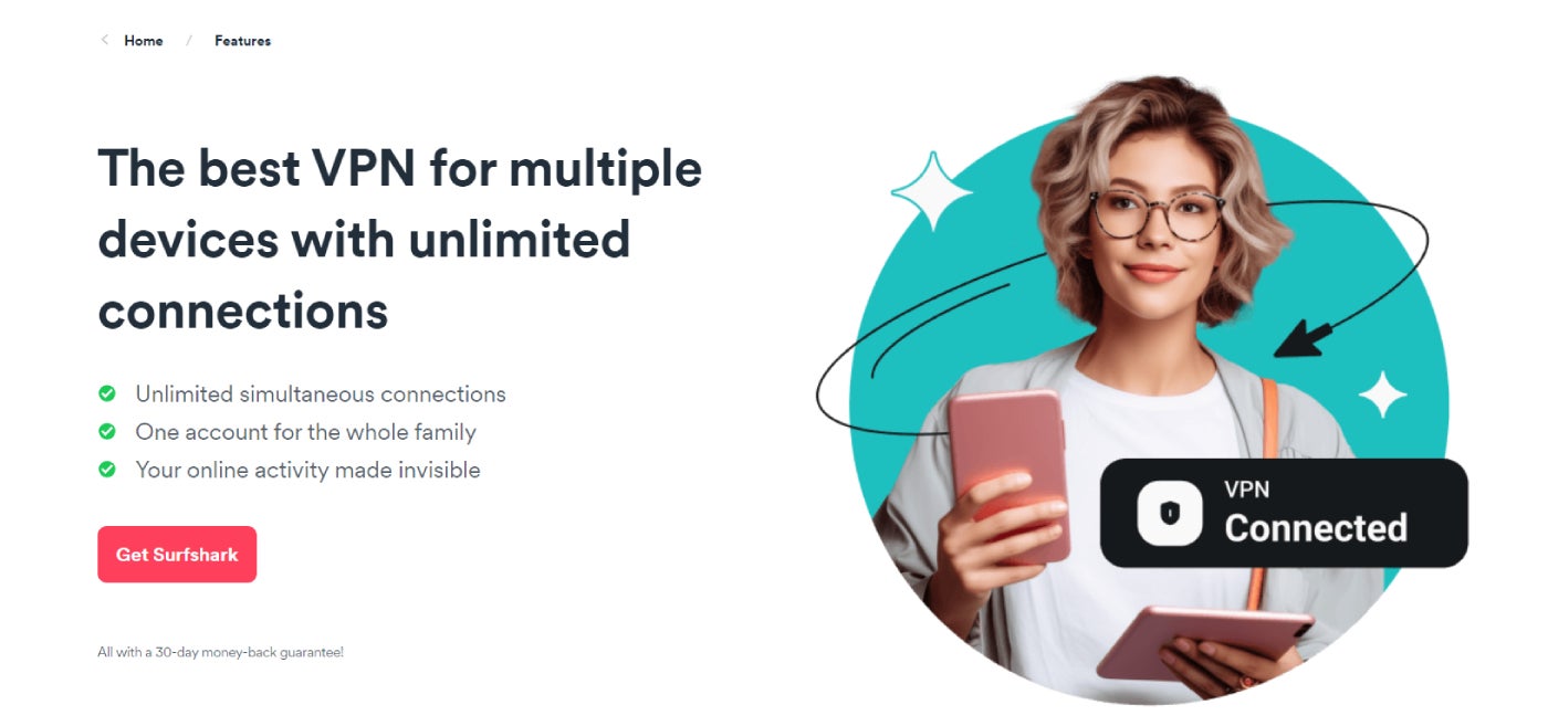 Surfshark’s unlimited simultaneous device connections.