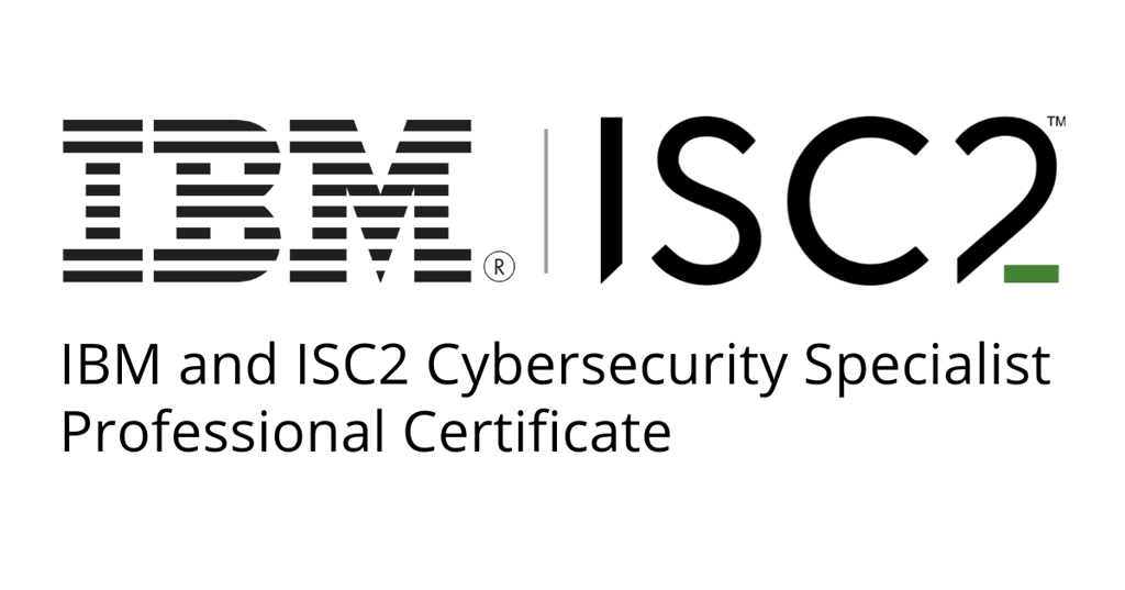 IBM, ISC2 Offer Cybersecurity Certificate