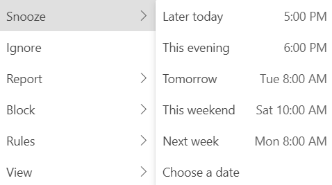 Snoozing an email in Outlook will remove it from your inbox until a designated time.