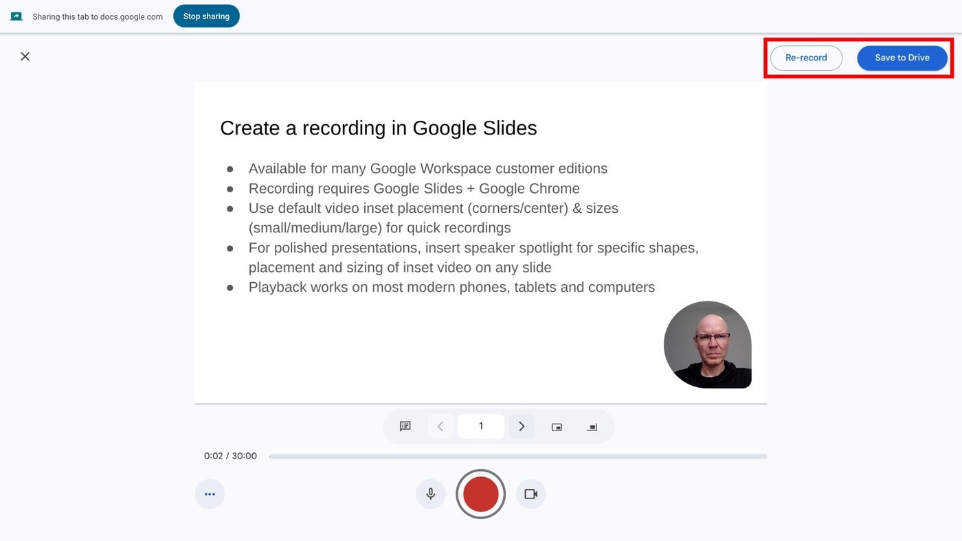 When you pause or stop a recording, you may either choose to Re-record or Save to Drive, as shown.