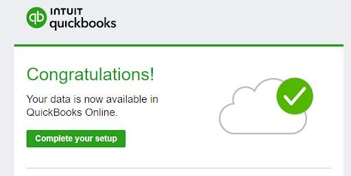 A screenshot of an email sent by Intuit confirming that our desktop company file is now available in QuickBooks Online.