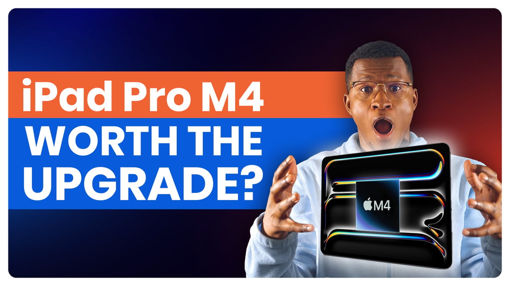 iPad Pro M4: Biggest Updates and Features