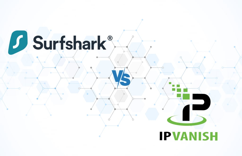 Surfshark vs IPVanish: Which VPN Should You Choose?