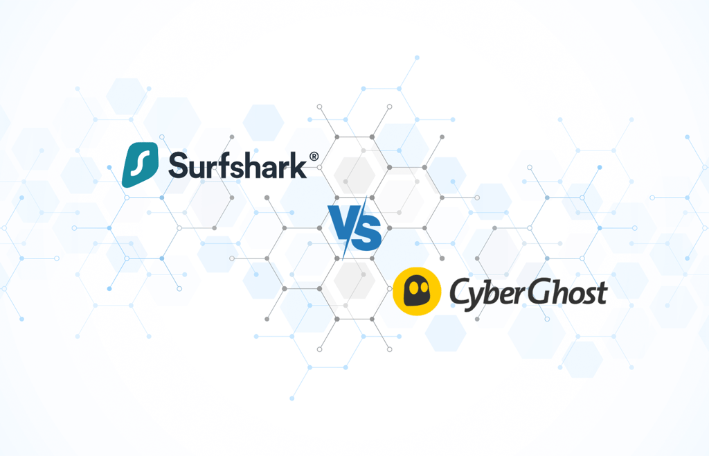 Surfshark vs CyberGhost: Which VPN Is Better?