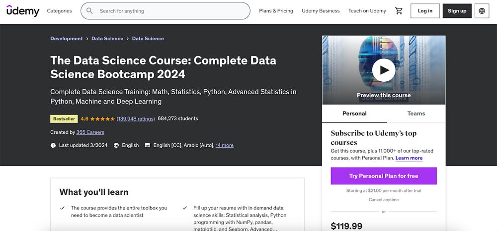 The Complete Data Science Bootcamp contains 31 hours of video and hands-on exercises.