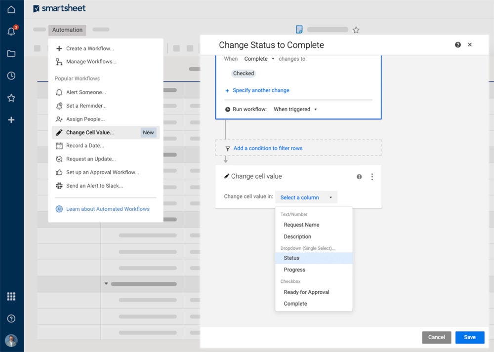 Smartsheet's automation builder helps you reduce manual tasks.