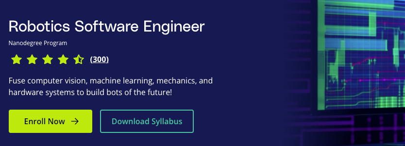 Udacity Robotics Software Engineer.