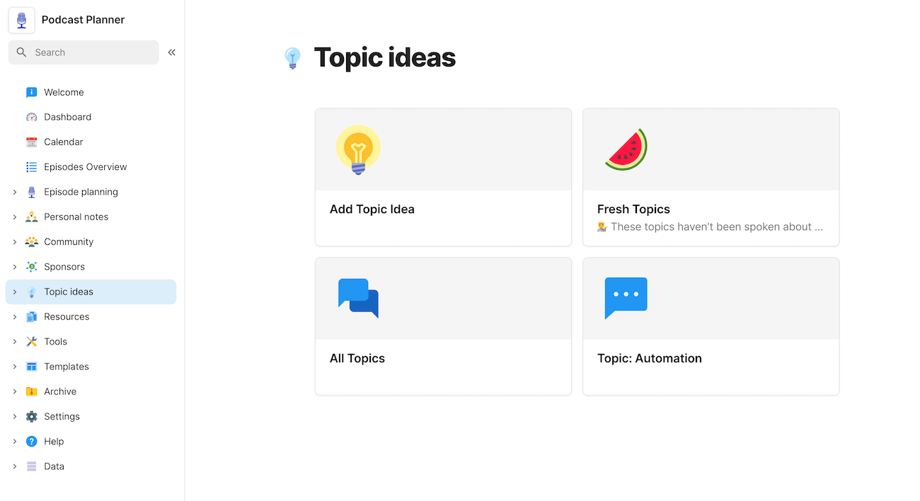 A screenshot of the topic idea section of a Coda template, with four sections and emojis attached to each one. 