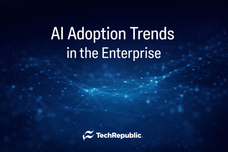 Minimalist TechRepublic featured image showing the headline “AI Adoption Trends in the Enterprise” over a dark blue gradient with glowing network nodes and lines, with the TechRepublic logo at the bottom.
